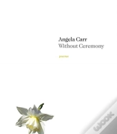 Without Ceremony