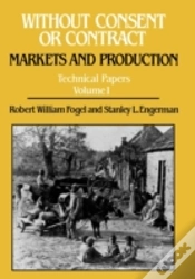 Capa do artigo Without Consent Or Contractmarkets And Production