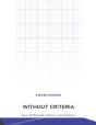 Without Criteria - Preview