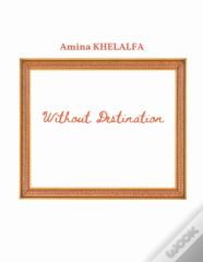 Without Destination