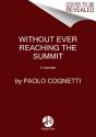 Without Ever Reaching The Summit - Preview