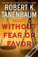 Without Fear Or Favor