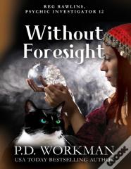 Without Foresight