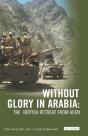 Without Glory In Arabia - Preview