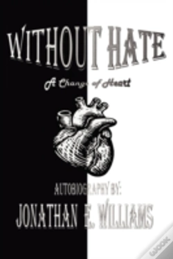 Capa do artigo Without Hate: A Change Of Heart