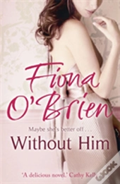 Without Him