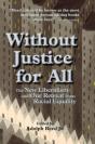Without Justice For All - Preview