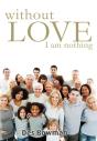 Without Love I Am Nothing - Preview