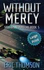 Without Mercy - Preview