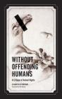 Without Offending Humans - Preview