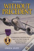 Without Precedent. 2nd Edition