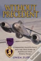 Without Precedent