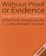 Without Proof Or Evidence