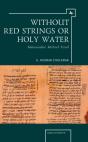 Without Red Strings Or Holy Water - Preview