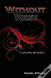 Without Rest