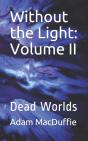 Without The Light - Preview
