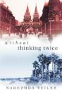 Without Thinking Twice - Preview