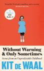 Without Warning And Only Sometimes - Preview