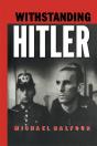 Withstanding Hitler - Preview