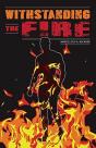 Withstanding The Fire - Preview