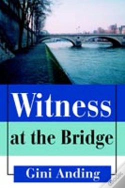 Capa do artigo Witness At The Bridge