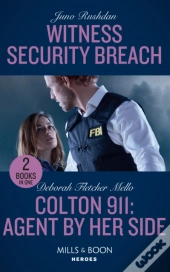 Witness Security Breach / Colton 911: Agent By Her Side