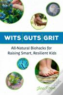 Wits Guts Grit