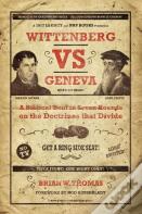 Wittenberg Vs Geneva