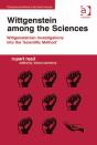 Wittgenstein Among The Sciences - Preview