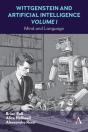 Wittgenstein And Artificial Intelligence, Volume I - Preview