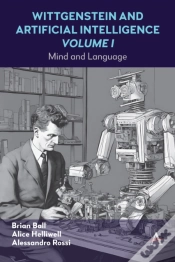 Capa do artigo Wittgenstein And Artificial Intelligence, Volume I