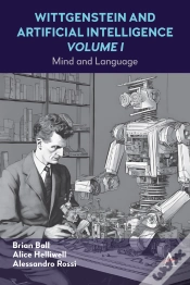 Capa do artigo Wittgenstein And Artificial Intelligence, Volume I