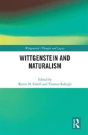 Wittgenstein And Naturalism - Preview