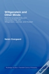 Wittgenstein And Other Minds