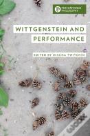 Wittgenstein And Performance