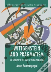 Wittgenstein And Pragmatism