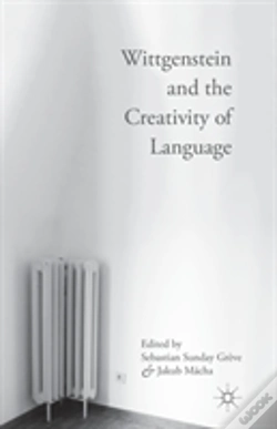 Capa do artigo Wittgenstein And The Creativity Of Language
