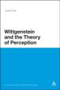 Wittgenstein And The Theory Of Perception - Preview