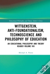Capa do artigo Wittgenstein, Anti-Foundationalism, Technoscience And Philosophy Of Education