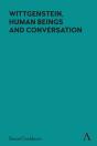 Wittgenstein, Human Beings And Conversation - Preview