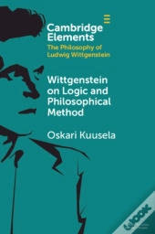 Wittgenstein On Logic And Philosophical Method