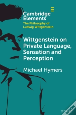 Capa do artigo Wittgenstein On Private Language, Sensation And Perception