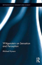 Wittgenstein On Sensation And Perception - Preview