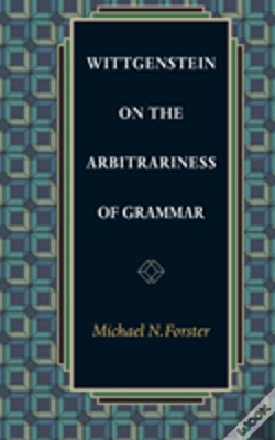 Capa do artigo Wittgenstein On The Arbitrariness Of Grammar