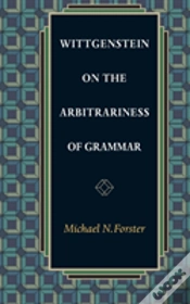 Capa do artigo Wittgenstein On The Arbitrariness Of Grammar