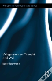 Wittgenstein On Thought And Will