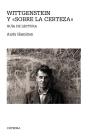 Wittgenstein Y "Sobre La Certeza" - Preview