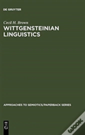 Wittgensteinian Linguistics