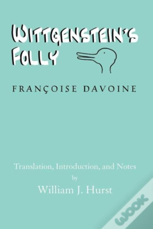 Wittgenstein'S Folly