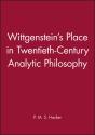 Wittgenstein'S Place In Twentieth-Century Analytic Philosophy - Preview